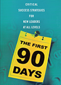 The First 90 Days